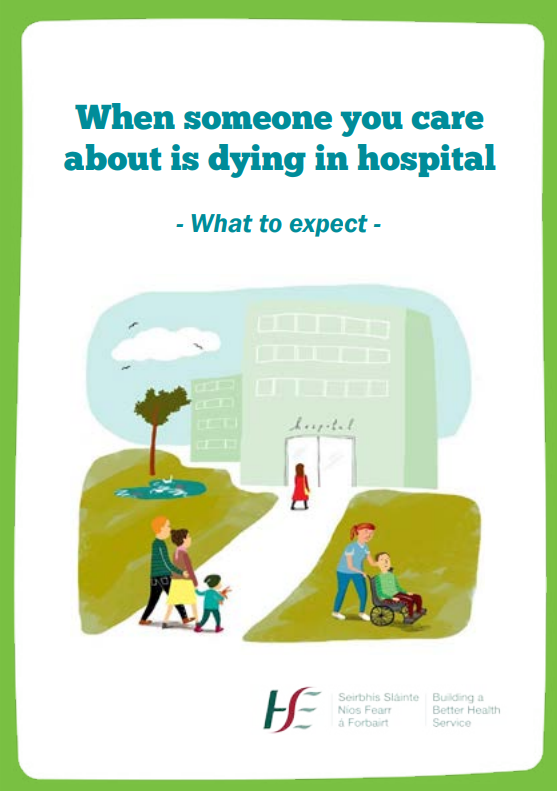 When someone you care about is dying in hospital - What to expect